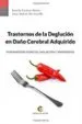 AudioLibro Trastornos de la Deglución en Daño Cerebral Adquirido de Rosalia Esteban Muñoz