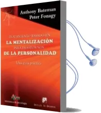 Descargar AudioLibro Tratamiento Basado en la Mentalización para Trastornos de la Pers Onalidad de Anthony Bateman año 2016