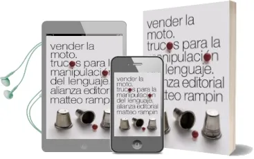 Descargar AudioLibro Vender la Moto: Trucos de la Manipulacion del Lenguaje de Matteo Rampin año 2016