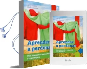 Descargar AudioLibro Aprender a Perdonar: Una Alternativa Saludable a Perdonar de Alberto Rui año 2016