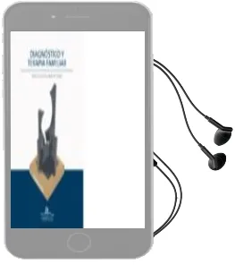 Descargar AudioLibro Diagnostico y Terapia Familiar de Adrian Cano Prous año 2016