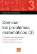 AudioLibro Dominar los Problemas Matematicos 3 de Francisco J. Lopez Apesteguia