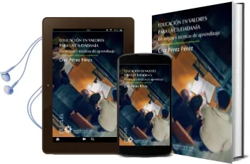 Descargar AudioLibro Educacion en Valores para la Ciudadania: Estrategias y Tecnicas de Aprendizaje de Cruz Perez Perez año 2016
