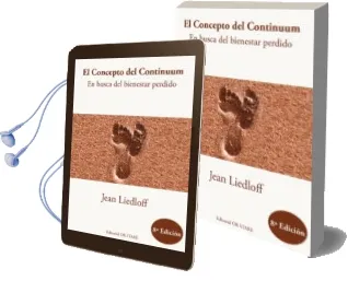 Descargar AudioLibro El Concepto del Continuum (8ª Ed.) de Jean Liedloff año 2016