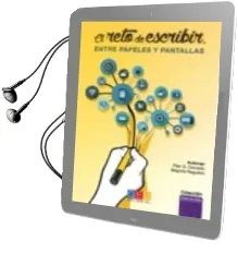 Descargar AudioLibro El Reto de Escribir, Entre Papeles y Pantallas de Pilar G. Carcedo año 2016
