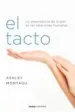 AudioLibro El Tacto: La Importancia de la Piel en las Relaciones Humanas de Ashley Montagu