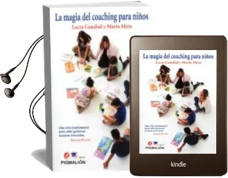 Descargar AudioLibro La Magia del Coaching en Niños de Marta Mata; Lucia Canabal año 2016