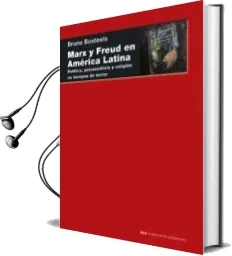 Descargar AudioLibro Marx y Freud en América Latina de Bruno Bosteels año 2016