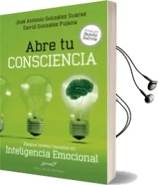 Descargar AudioLibro Abre tu Consciencia de Jose A. Gonzalez Suarez año 2016