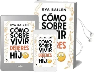 Descargar AudioLibro Cómo Sobrevivir a los Deberes de tu Hijo de Eva Bailen año 2016