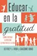 AudioLibro Educar en la Gratitud de Giacomo; Froh, Jeffrey J. Bono