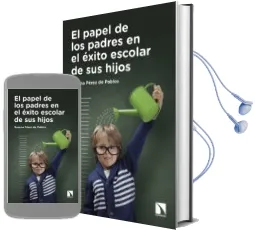Descargar AudioLibro El Papel de los Padres en el Exito Escolar de sus Hijos de Susana Perez De Pablos año 2016