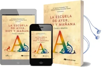 Descargar AudioLibro La Escuela de Ayer, hoy y Mañana de Gonzalo Francisco Fernández Suárez año 2016