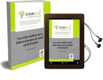 Descargar AudioLibro Los Ocho Ámbitos de la Educación para la Salud en la Escuela de Valentín Gavidia Catalán año 2016
