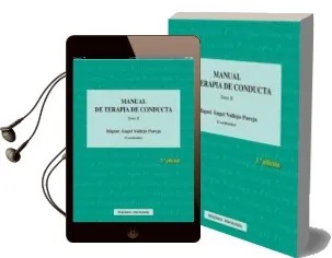 Descargar AudioLibro Manual de Terapia de Conducta Tomo ii (3ª Ed.) de Miguel Ángel Valleja Parejo (Coord.) año 2016
