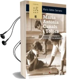 Descargar AudioLibro Maria Antonia Canals i Tolosa: Renovacion Pedagogia y Didactica de las Matematicas de Maria Sotos Serrano año 2016