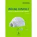 AudioLibro Mes que Lectures 2: Exercicis de Comprensio, Expressio i Raonament de Mª Jose Berdejo Benedi