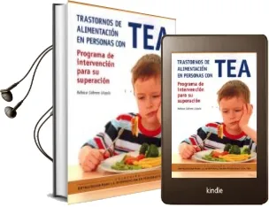 Descargar AudioLibro Trastornos de Alimentacion Personas con Tea: Programa de Intervencion para su Superacion de Rebeca Cabrera Urquia año 2016