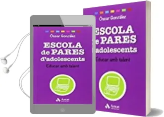 Descargar AudioLibro Escola de Pares d Adolescents: Educar amb Talent de Oscar Gonzalez Vazquez año 2016