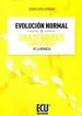 AudioLibro Evolución Normal y Transtornos Evolutivos de la Infancia de Josefa Lopez Moreno