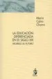 AudioLibro La Educacion Diferenciada en el Siglo Xxi: Regreso al Futuro de Maria Calvo Charro