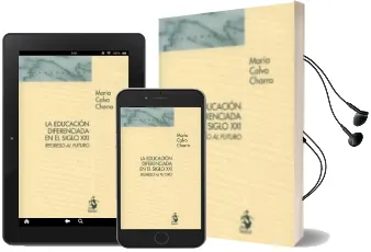 Descargar AudioLibro La Educacion Diferenciada en el Siglo Xxi: Regreso al Futuro de Maria Calvo Charro año 2016