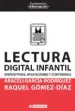 AudioLibro Lectura Digital Infantil. Dispositivos, Aplicaciones y Contenidos de Araceli / Gomez Diaz, Garcia Rodriguez