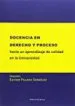 AudioLibro Docencia en Derecho y Proceso: Hacia un Aprendizaje de Calidad en la Universidad de Esther Pillado Gonzalez