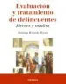 AudioLibro Evaluacion y Tratamiento de Delincuentes: Jovenes y Adultos de Santiago Redondo Illescas