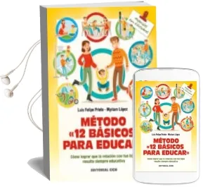 Descargar AudioLibro Metodo: 12 Basicos para Educar de Luis Felipe Prieto año 2017