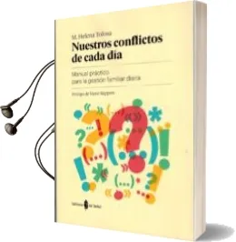 Descargar AudioLibro Nuestros Conflictos de Cada día de M. Helena Tolosa año 2017
