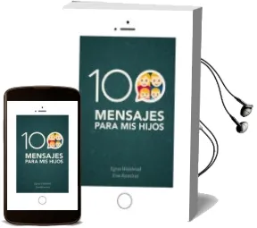 Descargar AudioLibro 100 Mensajes para mis Hijos de Egres Weisbrod año 2017