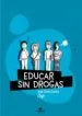 AudioLibro Educar sin Drogas (y sin Recortes) de Iñaki (Popi) Redin Eslava