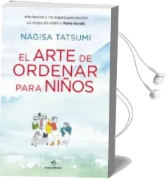 Descargar AudioLibro El Arte de Ordenar para Niños de Nagisa Tatsumi año 2017