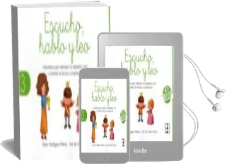 Descargar AudioLibro Escucho, Hablo y Leo. Libro de Lectura 3 de Elena Rodríguez Mahou Y Eva De Santos Sanz año 2017