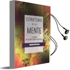 Descargar AudioLibro Estructuras de la Mente: La Teoria de las Inteligencias Multiples de Howard Gardner año 2017