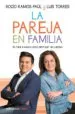 AudioLibro La Pareja en Familia de Rocio Ramos Paul