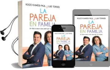 Descargar AudioLibro La Pareja en Familia de Rocio Ramos Paul año 2017