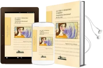 Descargar AudioLibro La voz y Nuestro Cuerpo de Begoña Torres Gallardo año 2017