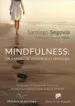 AudioLibro Mindfulness: Un Camino de Desarrollo Personal de Santiago Segovia