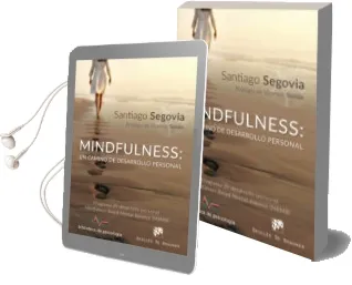 Descargar AudioLibro Mindfulness: Un Camino de Desarrollo Personal de Santiago Segovia año 2017