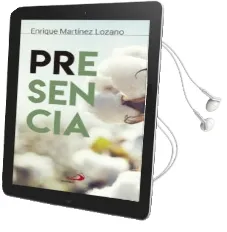 Descargar AudioLibro Presencia de Enrique Martinez Lozano año 2017