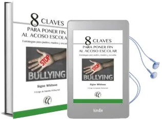 Descargar AudioLibro 8 Claves para Poner fin al Acoso Escolar: Estrategias para Padres , Madres y Escuelas de Signe Whitson año 2017