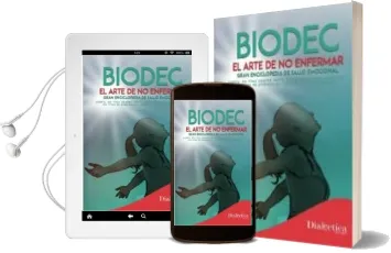 Descargar AudioLibro Biodec el Arte de no Enfermar: Gran Enciclopedia de Salud Emocional de Sergio Morillas año 2017