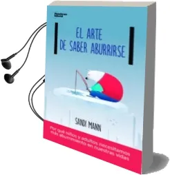 Descargar AudioLibro El Arte de Saber Aburrirse de Sandi Mann año 2017
