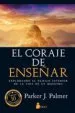 AudioLibro El Coraje de Enseñar de Parker J. Palmer