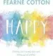 AudioLibro Happy: Finding joy in Every day and Letting go of Perfect de Fearne Cotton