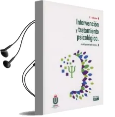 Descargar AudioLibro Intervencion y Tratamiento Psicologico (2ª Ed.) de Jose Ignacio Baile Ayensa año 2017
