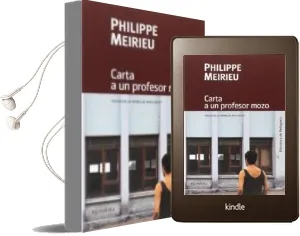 Descargar AudioLibro Carta a un Profesor Mozo de Philippe Meirieu año 2017