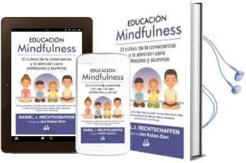 Descargar AudioLibro Educación Mindfulness de Daniel J. Rechtschaffen año 2017